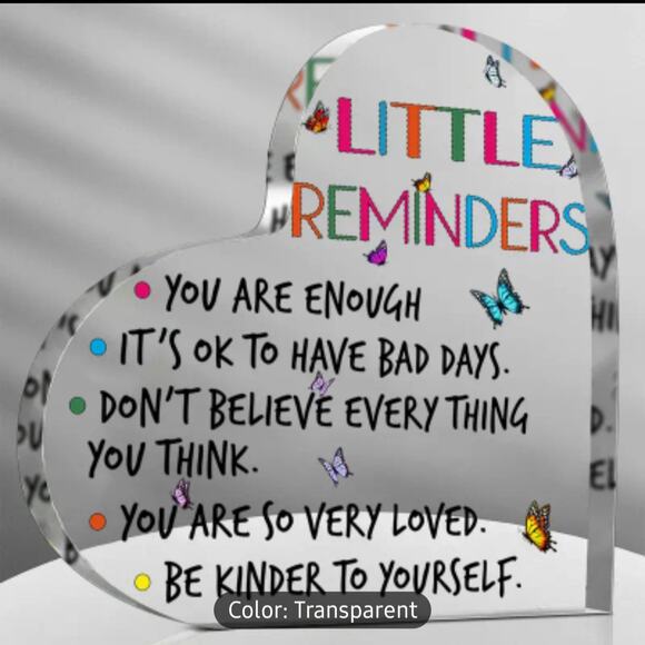 4"x4" Acrylic "Little Reminders" Heart Shaped Uplifting Encouraging Gift - Picture 1 of 2